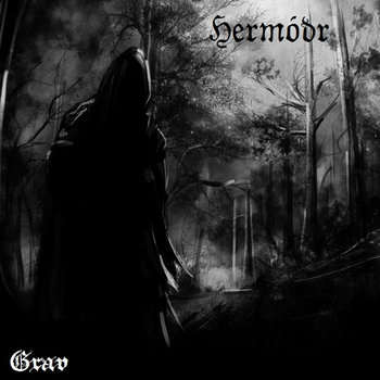 Hermodr - Grav [single] (2013)