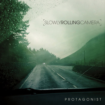 Slowly Rolling Camera - Into the Shadow (2014): Protagonist (single) (2015) Slowly Rolling Camera - Into the Shadow (2014): Protagonist (single) (2015)