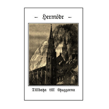 Hermodr - Tillbaka Till Skuggorna [single] (2013)