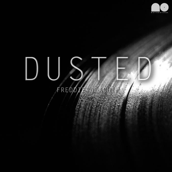 Dusted (Free Download) Freddie Joachim