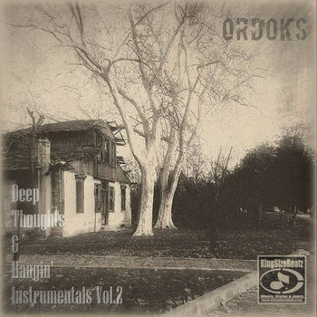 Ordoks - Deep Thoughts & Hangin' Instrumentals Vol. 2 (2014) Ordoks - Deep Thoughts & Hangin' Instrumentals Vol. 2 (2014)