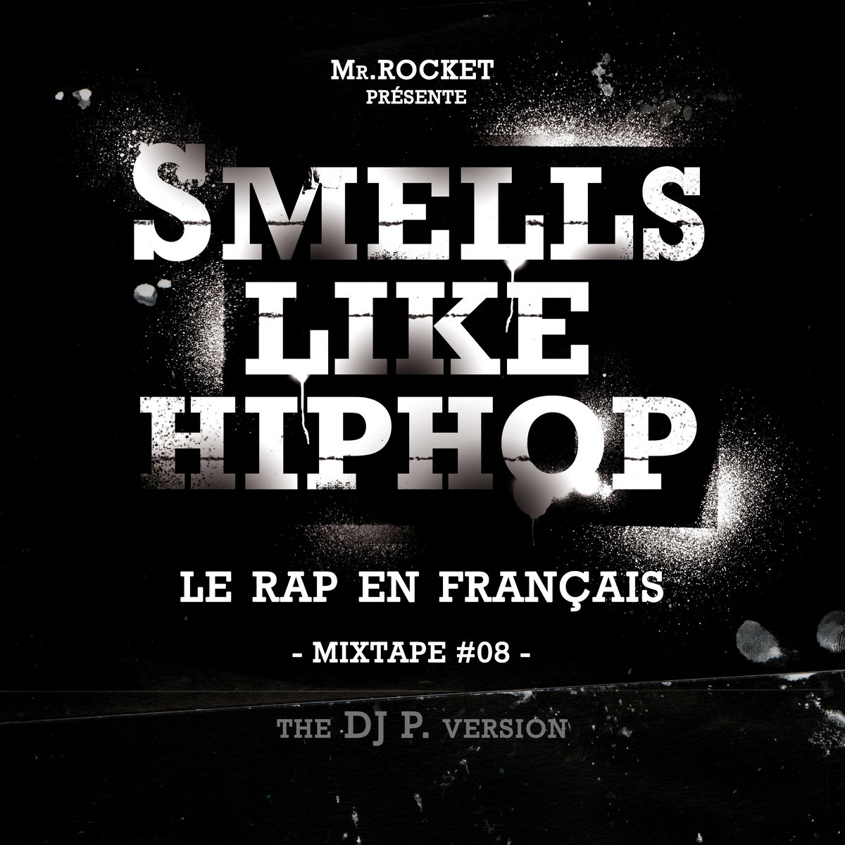 smells like hip-hop - le rap en fran04ais (free download)