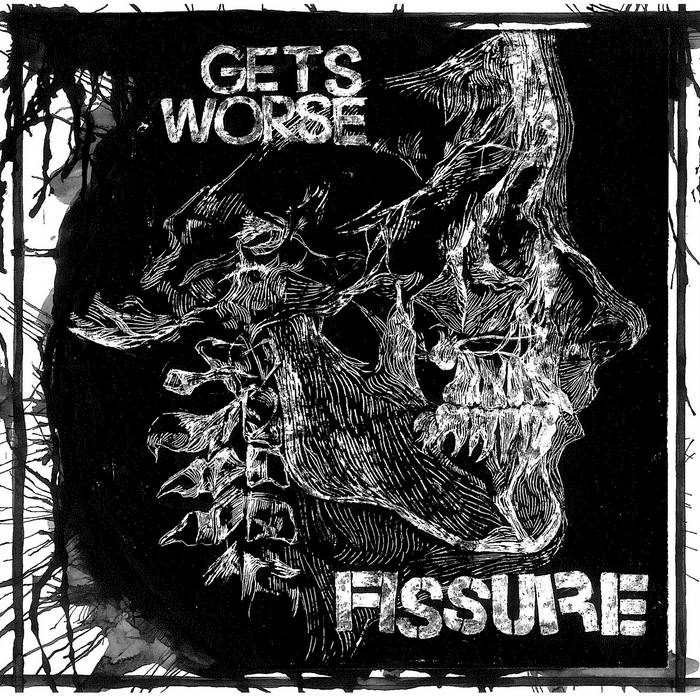 Gets Worse // Fissure cover art