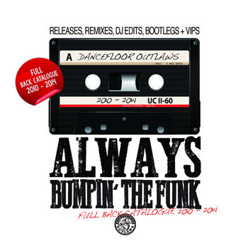 Always Bumpin' The Funk | 2010 - 2014 cover art