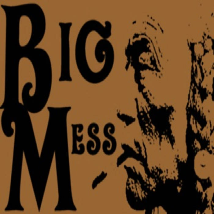 Big Mess cover art