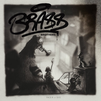 Tour De Manege - Brass Brothers: Face A & B (2015) Tour De Manege - Brass Brothers: Face A & B (2015)