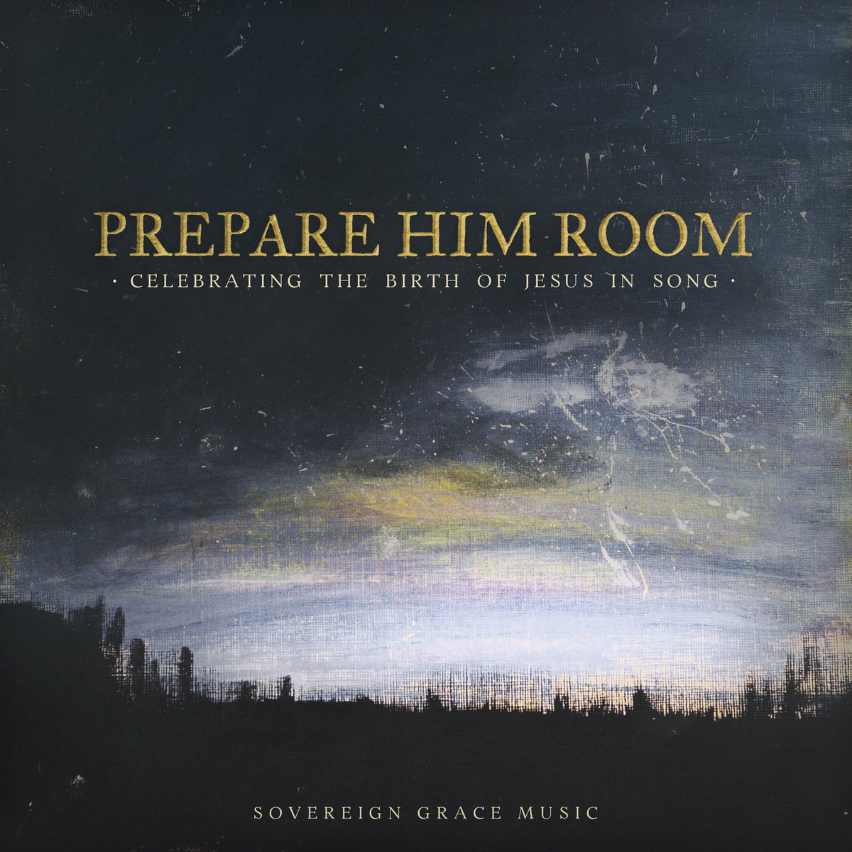 verse song 2 cup lyrics of the Birth Song by Celebrating Music Sovereign Grace in Jesus Room: