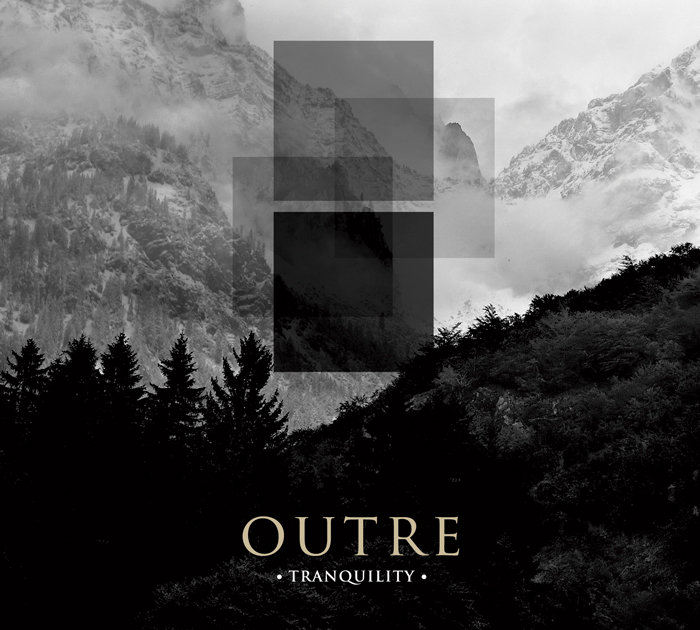 Outre - Tranquility (EP 2013)