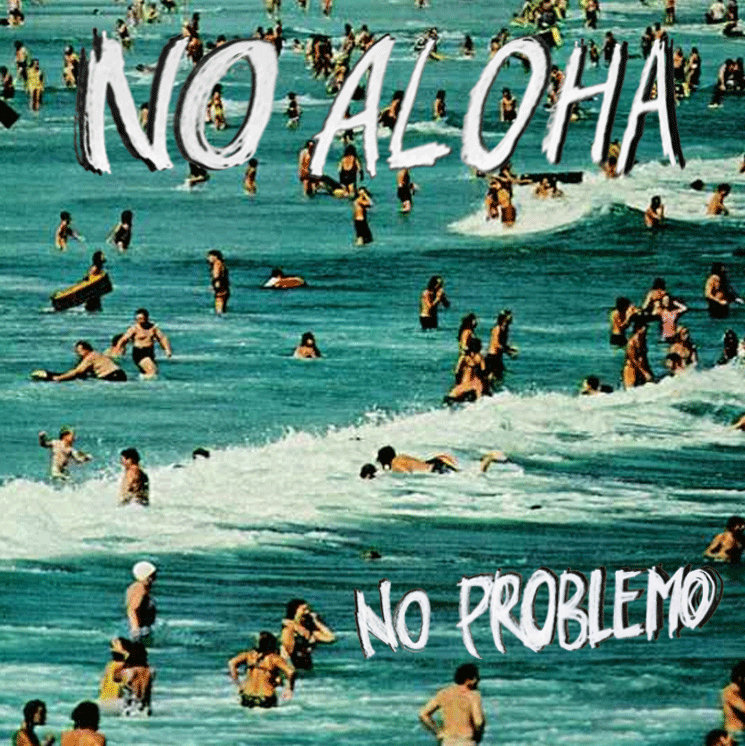 No Problemo No Aloha